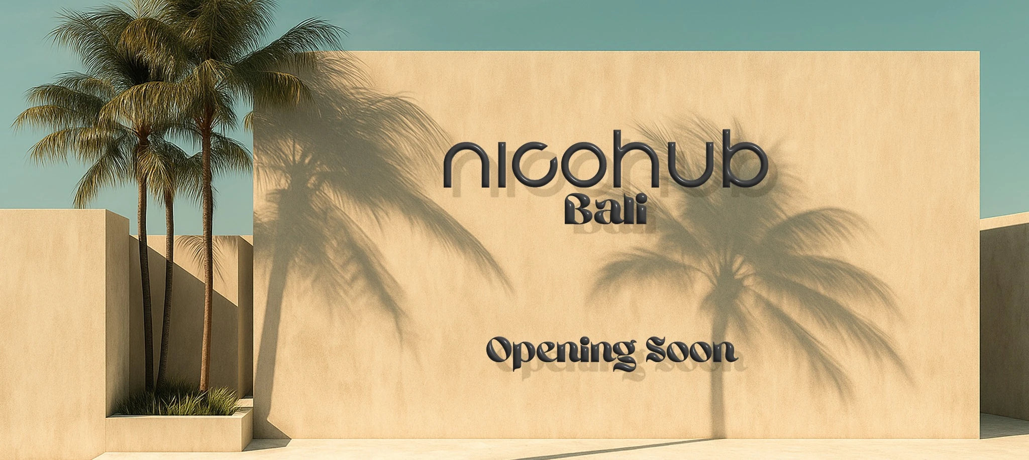 Front view of Nicohub Bali Opening Soon poster – luxury beige wall design with palm tree shadows.